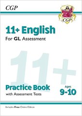 11plus GL English Practice Book & Assessment Tests - Ages 9-10 (with Online Edition) hind ja info | Võõrkeele õppematerjalid | kaup24.ee
