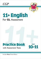 11plus GL English Practice Book & Assessment Tests - Ages 10-11 (with Online Edition) hind ja info | Võõrkeele õppematerjalid | kaup24.ee