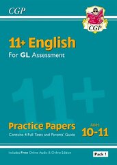 11plus GL English Practice Papers: Ages 10-11 - Pack 1 (with Parents' Guide & Online Edition) hind ja info | Võõrkeele õppematerjalid | kaup24.ee