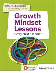 Growth Mindset Lessons: Every Child a Learner hind ja info | Ühiskonnateemalised raamatud | kaup24.ee