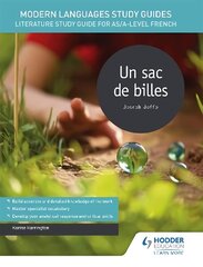 Modern Languages Study Guides: Un sac de billes: Literature Study Guide for AS/A-level French цена и информация | Пособия по изучению иностранных языков | kaup24.ee