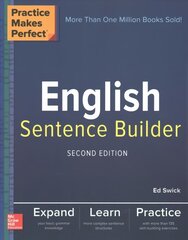 Practice Makes Perfect English Sentence Builder, Second Edition 2nd edition hind ja info | Võõrkeele õppematerjalid | kaup24.ee