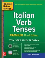 Practice Makes Perfect: Italian Verb Tenses, Premium Third Edition 3rd edition hind ja info | Võõrkeele õppematerjalid | kaup24.ee