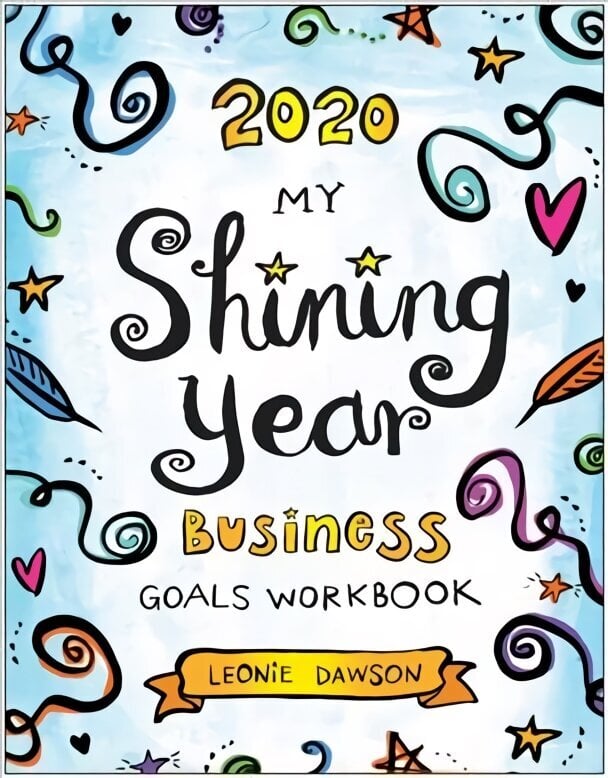 2020 My Shining Year Business Goals Workbook цена и информация | Eneseabiraamatud | kaup24.ee