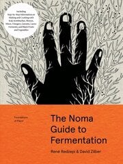 Noma Guide to Fermentation (Foundations of Flavor): Including Step-By-Step Information on Making and Cooking With: Koji, Kombuchas, Shoyus, Misos, Vinegars, Garums, Lacto-Ferments, and Black Fruits and Vegetables hind ja info | Retseptiraamatud | kaup24.ee