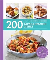 Hamlyn All Colour Cookery: 200 Tapas & Spanish Dishes: Hamlyn All Colour Cookbook hind ja info | Retseptiraamatud | kaup24.ee