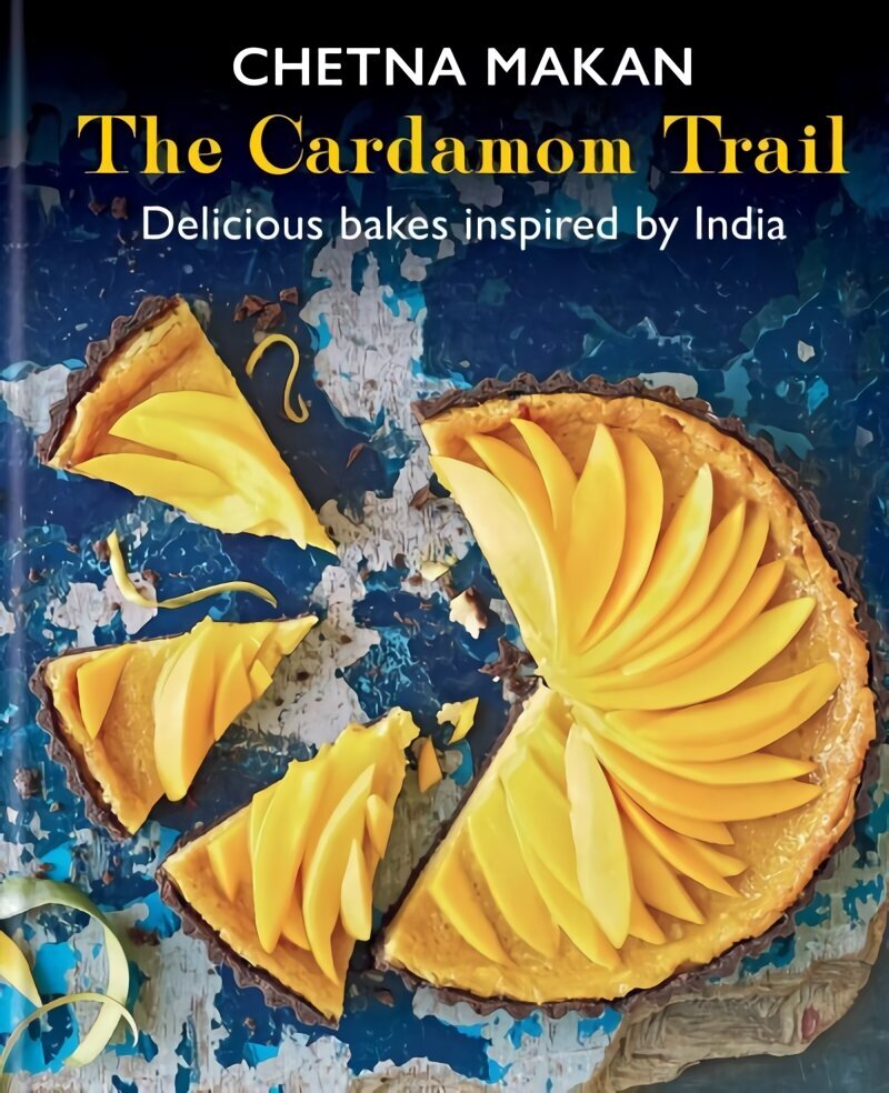 Cardamom Trail: Delicious bakes inspired by India цена и информация | Retseptiraamatud  | kaup24.ee