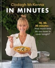 In Minutes: Simple and delicious recipes to make in 10, 20 or 30 minutes цена и информация | Книги рецептов | kaup24.ee