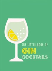 Little Book of Gin Cocktails hind ja info | Retseptiraamatud  | kaup24.ee