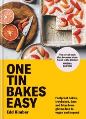 One Tin Bakes Easy: Foolproof cakes, traybakes, bars and bites from gluten-free to vegan and   beyond цена и информация | Книги рецептов | kaup24.ee