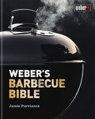 Weber's Barbecue Bible hind ja info | Retseptiraamatud | kaup24.ee