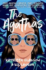 Agathas: 'Part Agatha Christie, part Veronica Mars, and completely entertaining.'   Karen M. McManus цена и информация | Книги для подростков и молодежи | kaup24.ee