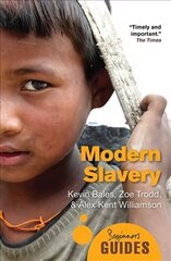 Modern Slavery: A Beginner's Guide Revised edition цена и информация | Книги по социальным наукам | kaup24.ee