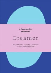 Dreamer: A Personality Notebook hind ja info | Ühiskonnateemalised raamatud | kaup24.ee