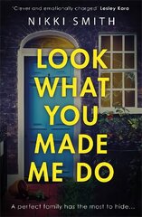 Look What You Made Me Do: The most emotional, gripping gut punch of a thriller this year! hind ja info | Detektiivilood | kaup24.ee