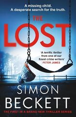 Lost: A gripping new crime thriller series from the Sunday Times bestselling author of twists and suspense hind ja info | Fantaasia, müstika | kaup24.ee