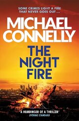 Night Fire: A Ballard and Bosch Thriller hind ja info | Fantaasia, müstika | kaup24.ee