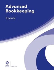 Advanced Bookkeeping Tutorial hind ja info | Majandusalased raamatud | kaup24.ee