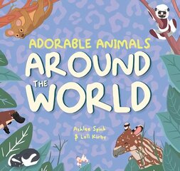 Adorable Animals Around The World цена и информация | Книги для малышей | kaup24.ee