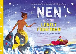 Nen and the Lonely Fisherman цена и информация | Книги для малышей | kaup24.ee