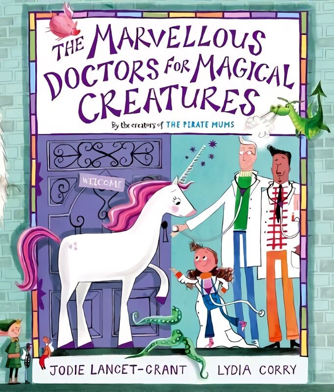 Marvellous Doctors for Magical Creatures 1 цена и информация | Väikelaste raamatud | kaup24.ee