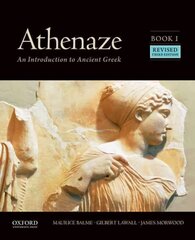 Athenaze, Book I: An Introduction to Ancient Greek Revised edition, Book I цена и информация | Исторические книги | kaup24.ee