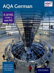 AQA German A Level Year 1 and AS Student Book 2nd Revised edition цена и информация | Пособия по изучению иностранных языков | kaup24.ee