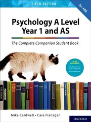 Complete Companions: AQA Psychology A Level: Year 1 and AS Student Book 5th Revised edition hind ja info | Ühiskonnateemalised raamatud | kaup24.ee