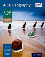 AQA Geography A Level & AS Physical Geography Student Book цена и информация | Книги по социальным наукам | kaup24.ee