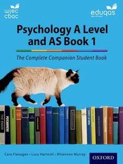 Complete Companions for Eduqas Year 1 and AS Psychology Student Book цена и информация | Книги по социальным наукам | kaup24.ee