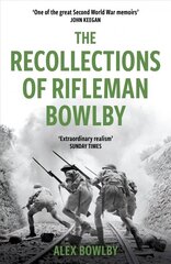 Recollections Of Rifleman Bowlby hind ja info | Ajalooraamatud | kaup24.ee