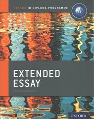 Extended Essay Print and Online Course Book Pack: Oxford IB Diploma Programme hind ja info | Võõrkeele õppematerjalid | kaup24.ee