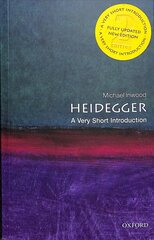 Heidegger: A Very Short Introduction 2nd Revised edition hind ja info | Ajalooraamatud | kaup24.ee