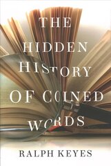 Hidden History of Coined Words hind ja info | Võõrkeele õppematerjalid | kaup24.ee