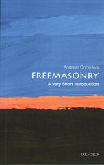 Freemasonry: A Very Short Introduction hind ja info | Ühiskonnateemalised raamatud | kaup24.ee