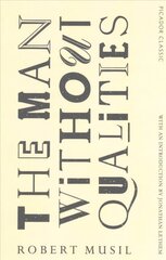 Man Without Qualities: Picador Classic Main Market Ed. hind ja info | Fantaasia, müstika | kaup24.ee