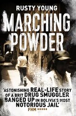 Marching Powder New Edition hind ja info | Elulooraamatud, biograafiad, memuaarid | kaup24.ee