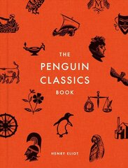 Penguin Classics Book: In Search of the Best Books Ever Written цена и информация | Исторические книги | kaup24.ee