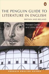 Penguin Guide to Literature in English: Britain And Ireland hind ja info | Ajalooraamatud | kaup24.ee