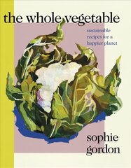 Whole Vegetable hind ja info | Retseptiraamatud | kaup24.ee