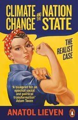 Climate Change and the Nation State: The Realist Case цена и информация | Книги по социальным наукам | kaup24.ee