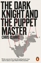 Dark Knight and the Puppet Master hind ja info | Ühiskonnateemalised raamatud | kaup24.ee