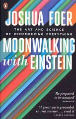 Moonwalking with Einstein: The Art and Science of Remembering Everything цена и информация | Книги по экономике | kaup24.ee