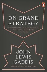 On Grand Strategy hind ja info | Ühiskonnateemalised raamatud | kaup24.ee