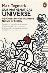 Our Mathematical Universe: My Quest for the Ultimate Nature of Reality цена и информация | Книги по экономике | kaup24.ee