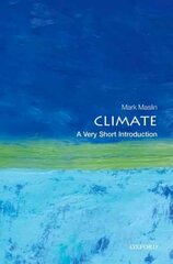 Climate: A Very Short Introduction цена и информация | Книги по социальным наукам | kaup24.ee