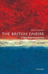 British Empire: A Very Short Introduction цена и информация | Исторические книги | kaup24.ee