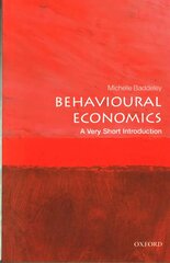 Behavioural Economics: A Very Short Introduction hind ja info | Ühiskonnateemalised raamatud | kaup24.ee