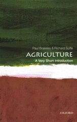 Agriculture: A Very Short Introduction цена и информация | Книги по социальным наукам | kaup24.ee