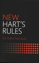 New Hart's Rules: The Oxford Style Guide 2nd Revised edition hind ja info | Võõrkeele õppematerjalid | kaup24.ee